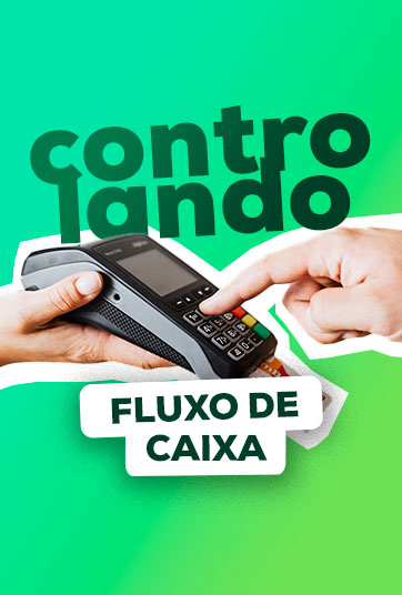 09. CONTROLANDO FLUXO DE CAIXA